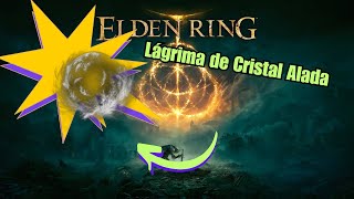 ELDEN RING Localização da Lágrima de Cristal Alada Winged Crystal Tear location [upl. by Ynffit]