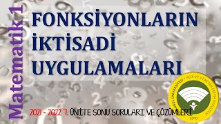 AUZEF Matematik 1 FONKSİYONLARIN İKTİSADİ UYGULAMALARI 7 Ünite soru ve çözümleri [upl. by Fiden]