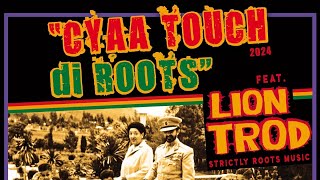 CYAA TOUCH DI ROOTS  SESSION 81 PART 1 [upl. by Percival]