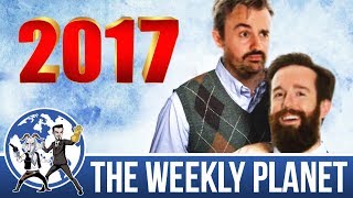 Best Of TWP 2017  The Weekly Planet Podcast [upl. by Costin]