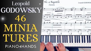 L GODOWSKY  4 quotBagatellequot from 46 Miniatures for Piano 4 hands [upl. by Postman338]