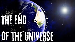 The End of the Universe How Everything Will Be Destroyed [upl. by Tomasina773]