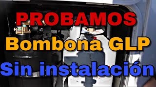 Probamos bombona GLP SIN INSTALACION [upl. by Haniraz]