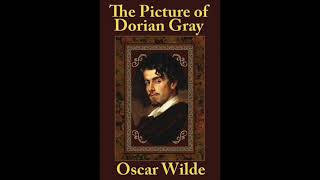 The Picture of Dorian Gray Chapter 11 Part 1 [upl. by Flaherty642]