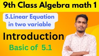 9th Class Chapter 5Linear Equation in Two Variables Introduction math1 Algebra Maharashtra board [upl. by Abigael746]