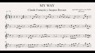 MY WAY Bb inst clarinetetrompetasaxo soptenorpartitura con playback [upl. by Gwen832]