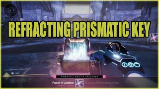 How to get the Refracting Prismatic Key [upl. by Lebna115]