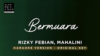 Bermuara  Rizky Febian Original Key Karaoke  Piano Instrumental Cover with Lyrics [upl. by Telracs]