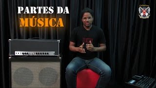 Aprenda a Reconhecer as Partes de uma Música [upl. by Nikkie]