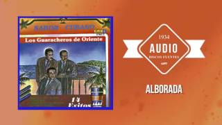 Alborada  Los Guaracheros De Oriente  Discos Fuentes [upl. by Leahcim]