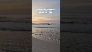 Gulf Shores Alabama Sunrise 3162024 gulfshores sunrise gulfshoresalabama alabamabeaches [upl. by Eriha]