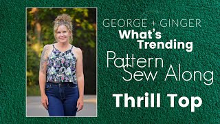 Thrill Top SEW ALONG  Pattern Tutorial [upl. by Milburr888]