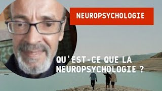 La Neuropsychologie [upl. by Broddie]