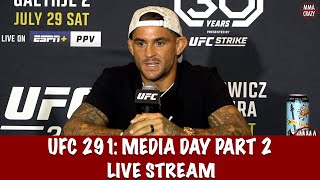 UFC 291 Poirier vs Gaethje 2 Media Day Live Stream 2 [upl. by Wales]