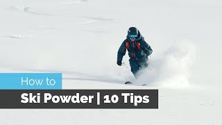 How to Ski Powder  10 Tips [upl. by Jary]