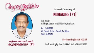 FUNERAL CEREMONY  KURIAKOSE 71  27092024 [upl. by Aneerehs911]