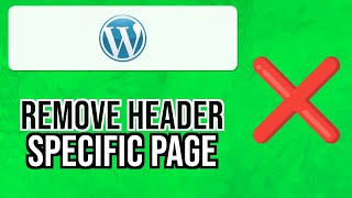 How to REMOVE HEADER From SPECIFIC PAGE in WORDPRESS WEBSITE 2024  Remove Header WordPress Page [upl. by Suiram553]