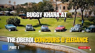 The 2024 Oberoi Concours d’Elegance  Jaguar XK 120  Daimler  Racing Honda 250 cc  Buggy Khana [upl. by Rebecka168]