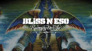 Bliss n Eso  Reflections Running On Air [upl. by Halli]