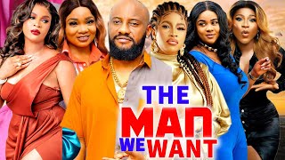 The Man We Want Complete Season 3amp4 Yul Edochie 2024 Latest Nigerian Nollywood Movie [upl. by Coffee]