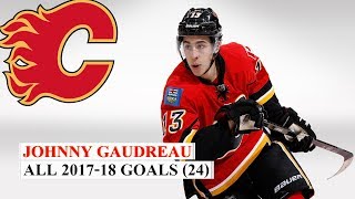 Johnny Gaudreau 13 All 24 Goals of the 201718 NHL Season [upl. by Renita]