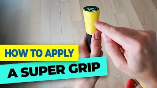 Badminton grip  How to apply the super grip [upl. by Rustie719]