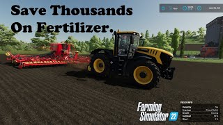 How To Save Thousands On Fertilizer Costs in Farming Simulator 22 [upl. by Alue]