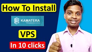 How To Install Kamatera VPS For Free Quick Guide [upl. by Zach]