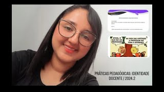 Práticas Pedagógicas Identidade Docente 01 [upl. by Aveer117]