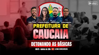 Detonando as Básicas  Entenda o Edital  Prefeitura de Caucaia  CE  Lema Concursos [upl. by Mata676]