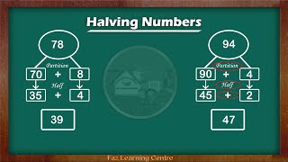 Halving Numbers  Maths Made Easy  Faz Learning Centre [upl. by Rasecoiluj]