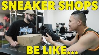 SNEAKER SHOPS BE LIKE Ft Timothy Delaghetto [upl. by Editha]