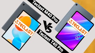 TECLAST M40 PRO VS TECLAST T40 PRO 2023  Which One is Better [upl. by Nelie]