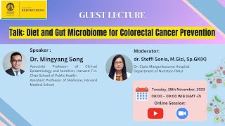 Guest Lecture  Diet and Gut Microbiome for Colorectal Cancer Prevention [upl. by Susie]