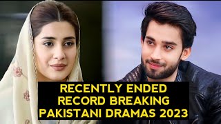 Top 6 Recently Ended Record Breaking Pakistani Dramas 2023 New List [upl. by Vetter]