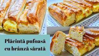 PLĂCINTĂ PUFOASĂ cu brânză sărată  Savory Cheese pie with homemade dough  ❤ Dulcinele ❤ [upl. by Nerehs]