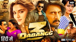 Dabangg 3 Full Movie Hindi Review amp Facts  Salman Khan  Sudeep  Sonakshi Sinha  Arbaaz Khan  HD [upl. by Dimo]