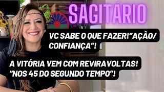 SAGITÁRIO ♐️ A Vitória Vem Com A Reviravolta “Nos 45 do Segundo Tempo”•Vc Sabe o Que Fazer [upl. by Ayila448]