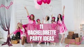 11 Bachelorette Party Ideas For Every Type Of Bride  Wedding Planning [upl. by Jedediah]