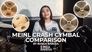 MEINL CRASH CYMBALS COMPARISON  BUNGA BANGSA [upl. by West404]