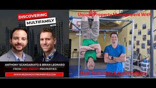 Unique Property Management With Matt Tortoriello amp Kevin Shippee Discovering Multifamily 65 [upl. by Aerdnael]