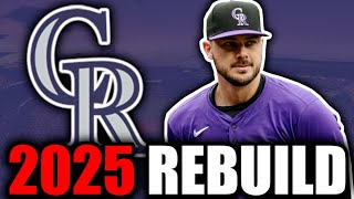 Rebuilding the Colorado Rockies for 2025 [upl. by Dan53]