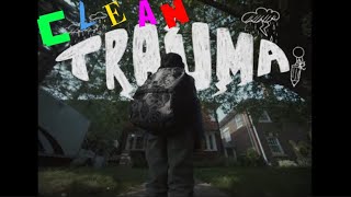 TraumaBoywithuke Clean [upl. by Aimet]