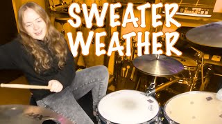 Sweater Weather  The Neighbourhood  Drum Cover [upl. by Enirroc117]