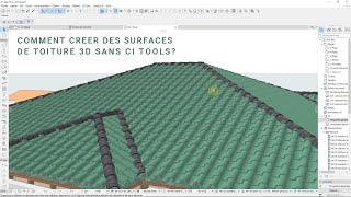 COMMENT CREER DES SURFACES DE TOITURE 3D SANS CI TOOLS [upl. by Igenia797]