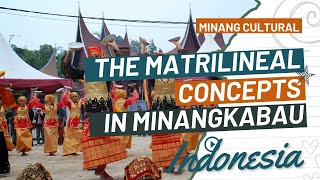 The Matrilineal concepts in Minangkabau [upl. by Grantley423]