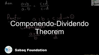 ComponendoDividendo Theorem Math Lecture  Sabaqpk [upl. by Allayne479]