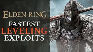 Elden Ring’s Best Leveling Exploits to Master Before Erdtree [upl. by Jahncke400]