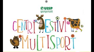 Centri estivi Multisport Uisp 2022 [upl. by Arvind435]