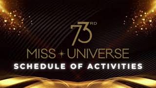 73rd Miss Universe  Schedule of Activities [upl. by Nosde]